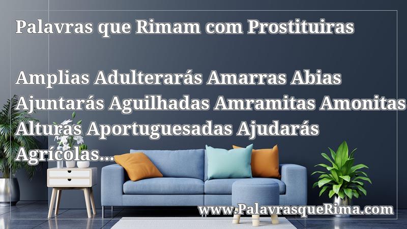 Lista De Palavras Que Rima Com Prostituirás